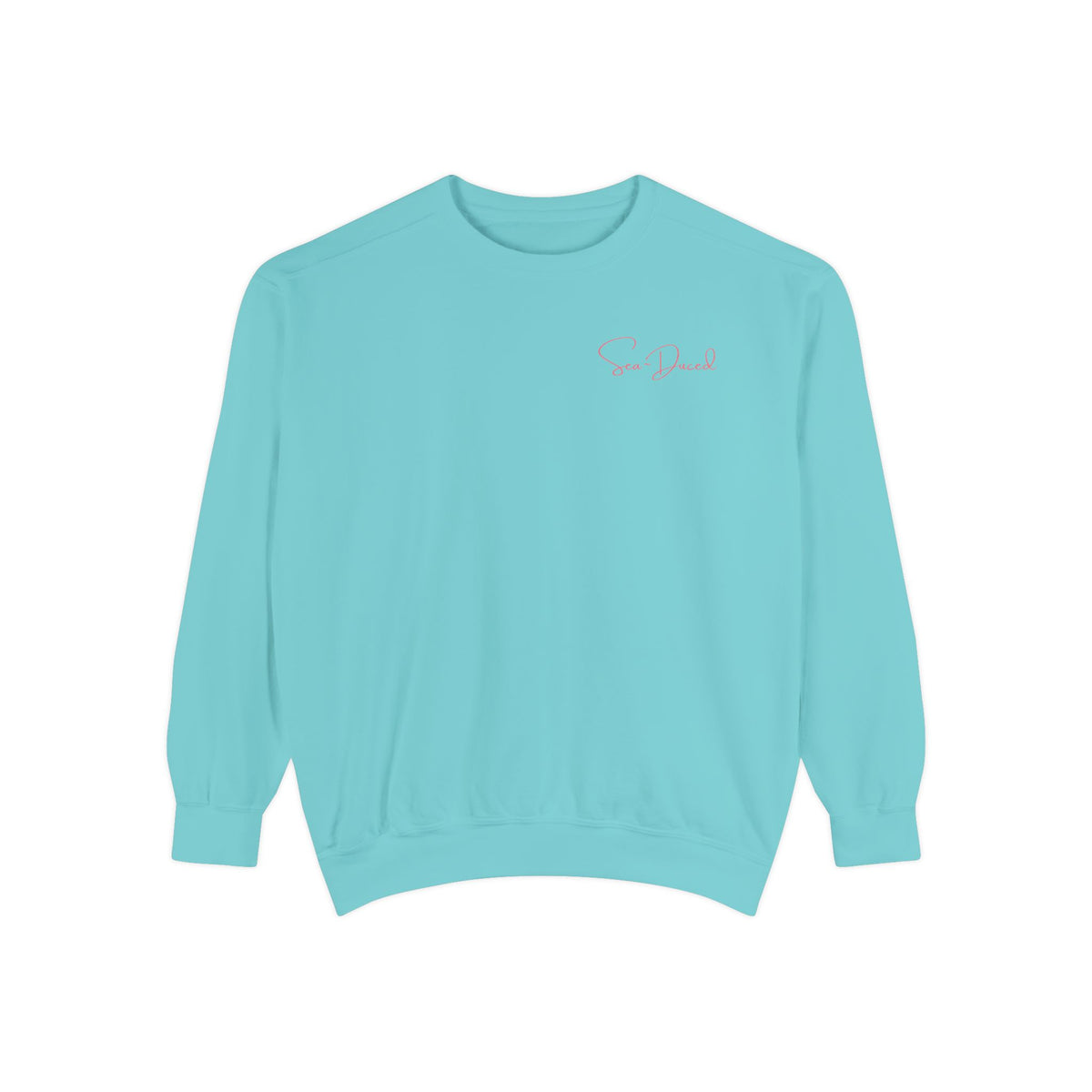 Sea~Duced Comfort Colors Sweatshirt – Coastal Classic