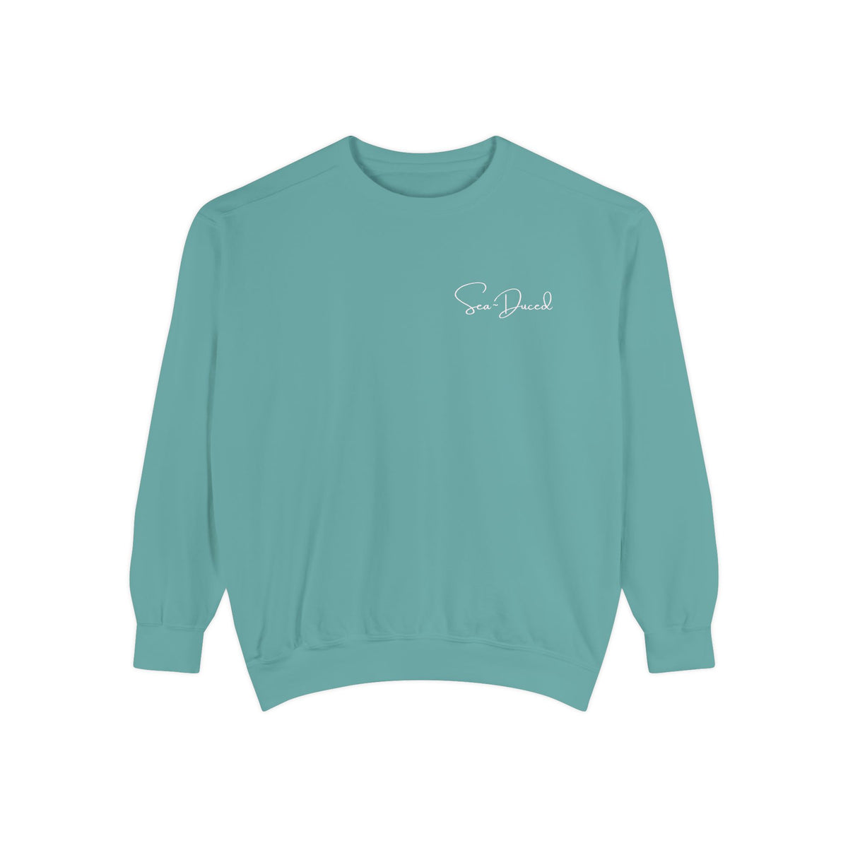 Sea~Duced Comfort Colors Sweatshirt – Coastal Classic