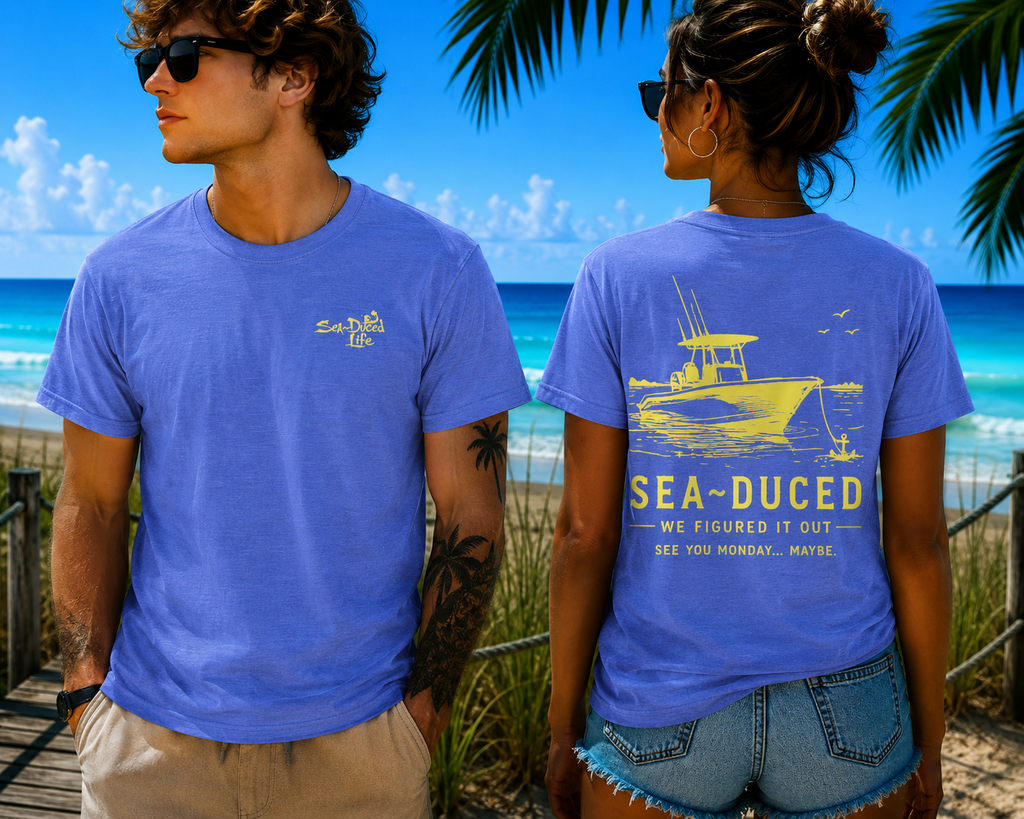 Sea-Duced We Figured It Out Tee – See You Monday, Maybe