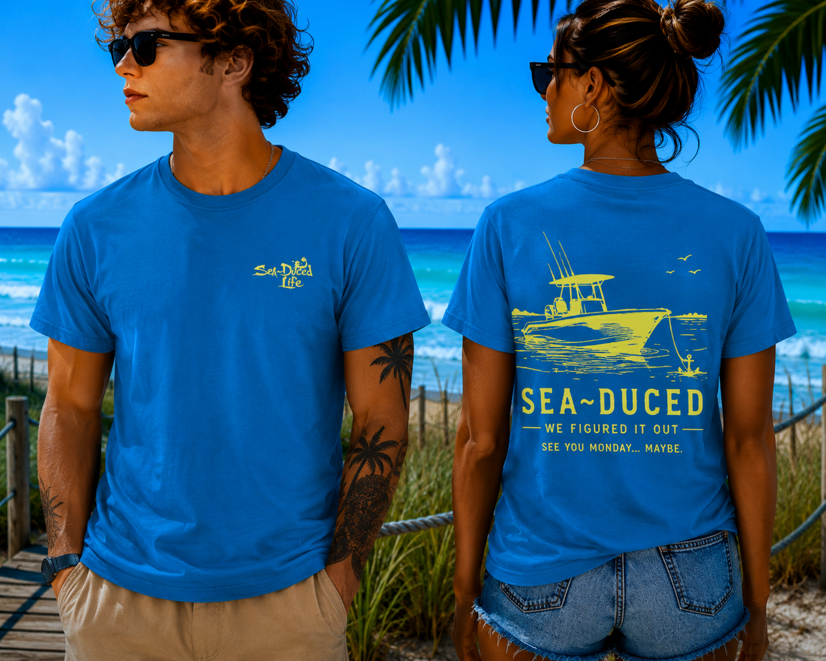 Sea-Duced We Figured It Out Tee – See You Monday, Maybe