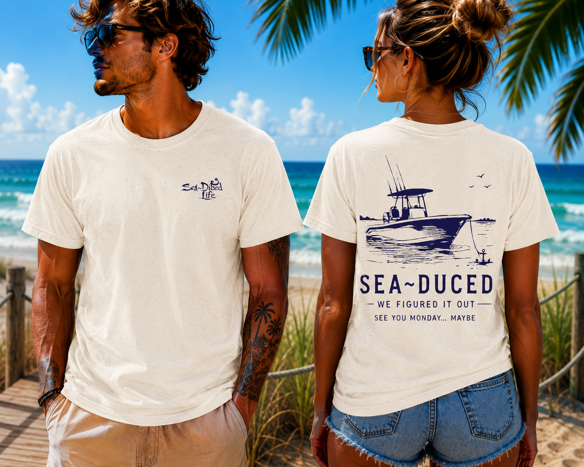 Sea-Duced We Figured It Out Boat Tee