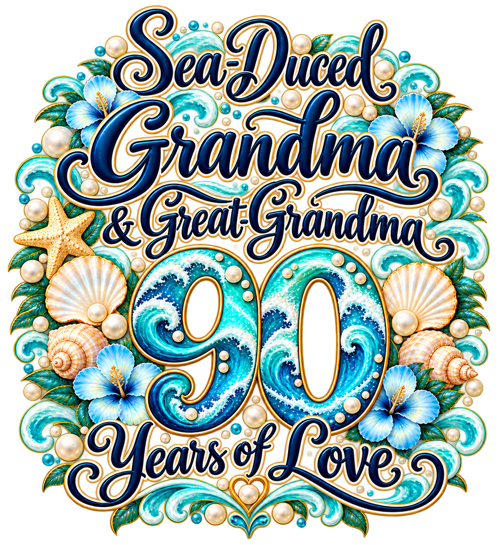 Personalized Grandma Sweatshirt, Custom Age Birthday Gift for Nana Gigi Mimi, Great Grandma Gift, 90 Years of Love, Coastal Sweatshirt